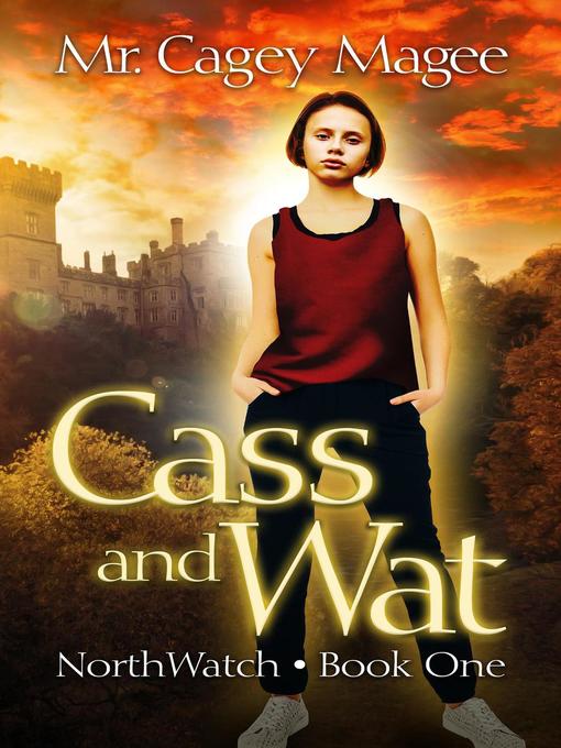 Title details for Cass and Wat by Cagey Magee - Available